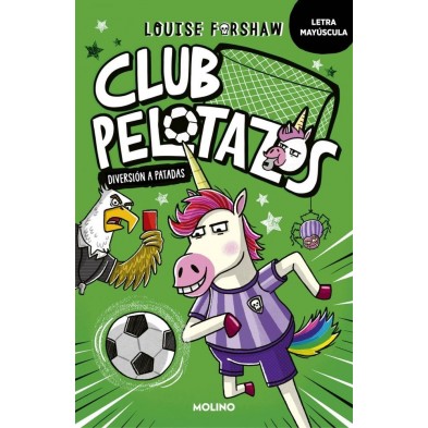 CLUB PELOTAZOS EL PRIMER GOOOOL CON LETRA MAYUSCULA