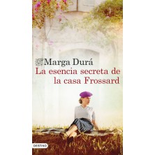 LA ESENCIA SECRETA DE LA CASA FROSSARD