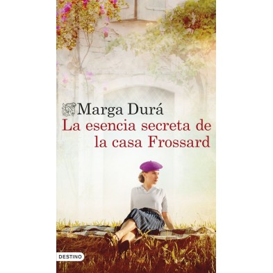 LA ESENCIA SECRETA DE LA CASA FROSSARD