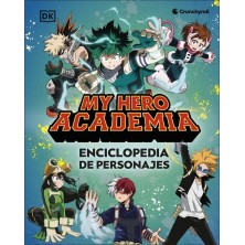 MY HERO ACADEMIA ENCICLOPEDIA DE PERSONAJES