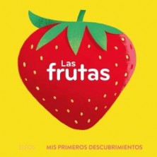 PRIMEROS DESCUBRIMIENTOS FRUTAS