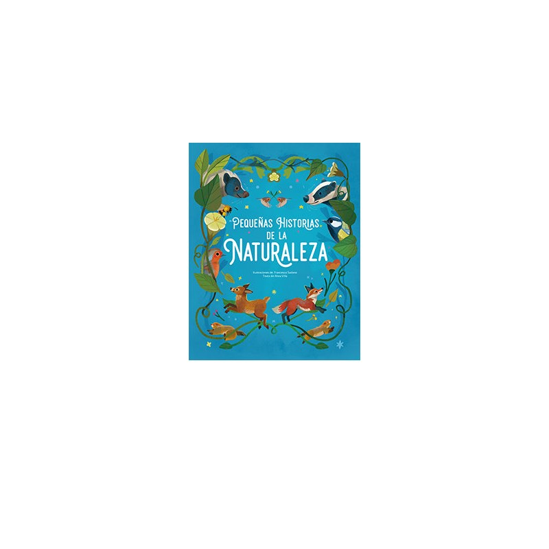 PEQUEÑAS HISTORIAS DE LA NATURALEZA