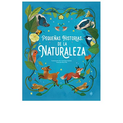 PEQUEÑAS HISTORIAS DE LA NATURALEZA