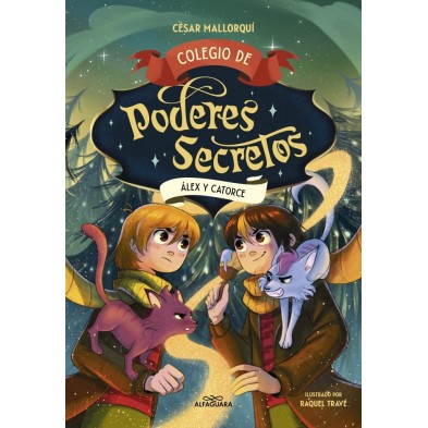 COLEGIO DE PODERES SECRETOS 6 ALEX Y CATORCE