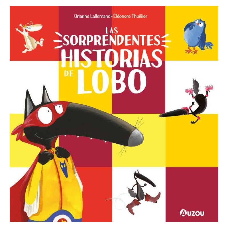 LAS SORPRENDENTES HISTORIAS DE LOBO