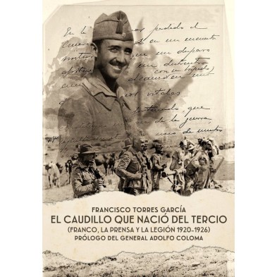 EL CAUDILLO QUE NACIO DEL TERCIO