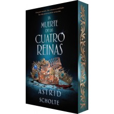 LA MUERTE DE LAS CUATRO REINAS