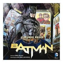 MUNDO SEGUN BATMAN,EL