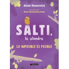 SALTI LA ALONDRA LO IMPOSIBLE ES POSIBLE