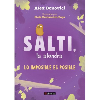 SALTI LA ALONDRA LO IMPOSIBLE ES POSIBLE