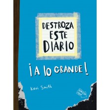 DESTROZA ESTE DIARIO A LO GRANDE AZUL FLUOR