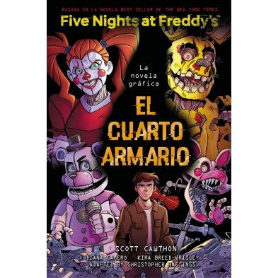 FIVE NIGHTS AT FREDDY'S LA NOVELA GRAFICA EL CUARTO ARMARIO