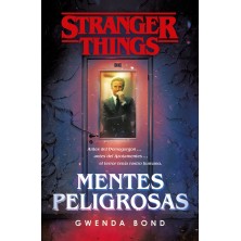 STRANGER THINGS MENTES PELIGROSAS