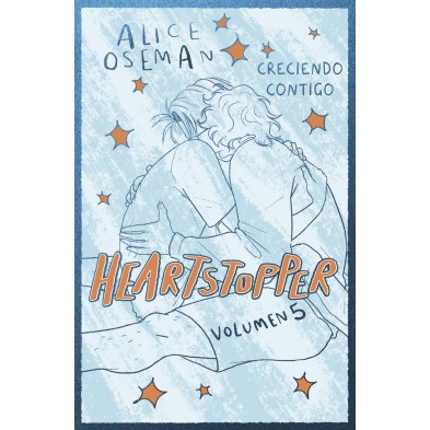 HEARTSTOPPER 5 CRECIENDO CONTIGO EDICION ESPECIAL