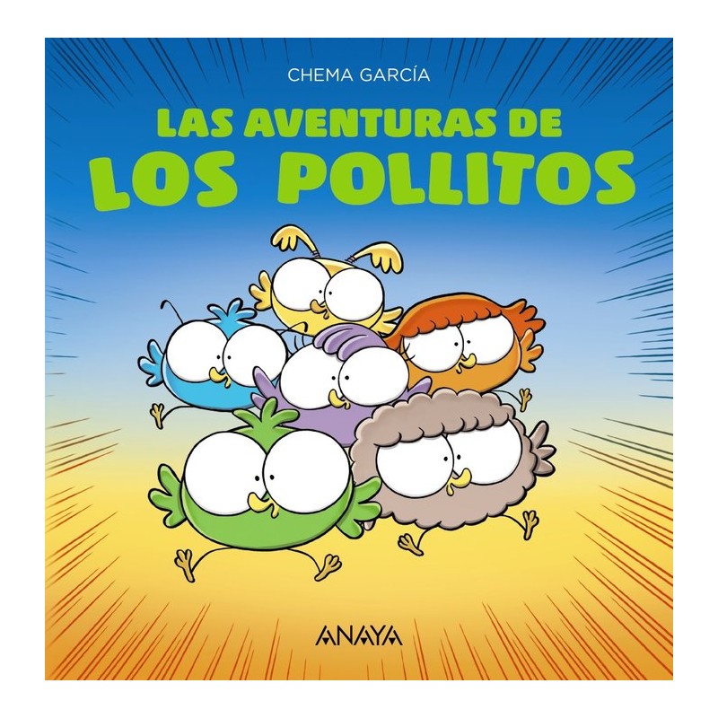 LAS AVENTURAS DE LOS POLLITOS