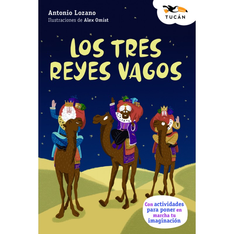 LOS TRES REYES VAGOS