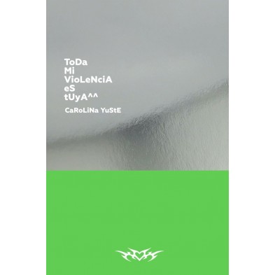 TODA MI VIOLENCIA ES TUYA