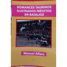 ROMANCES TAURINOS ILUSTRADOS INEDITOS EN BADAJOZ