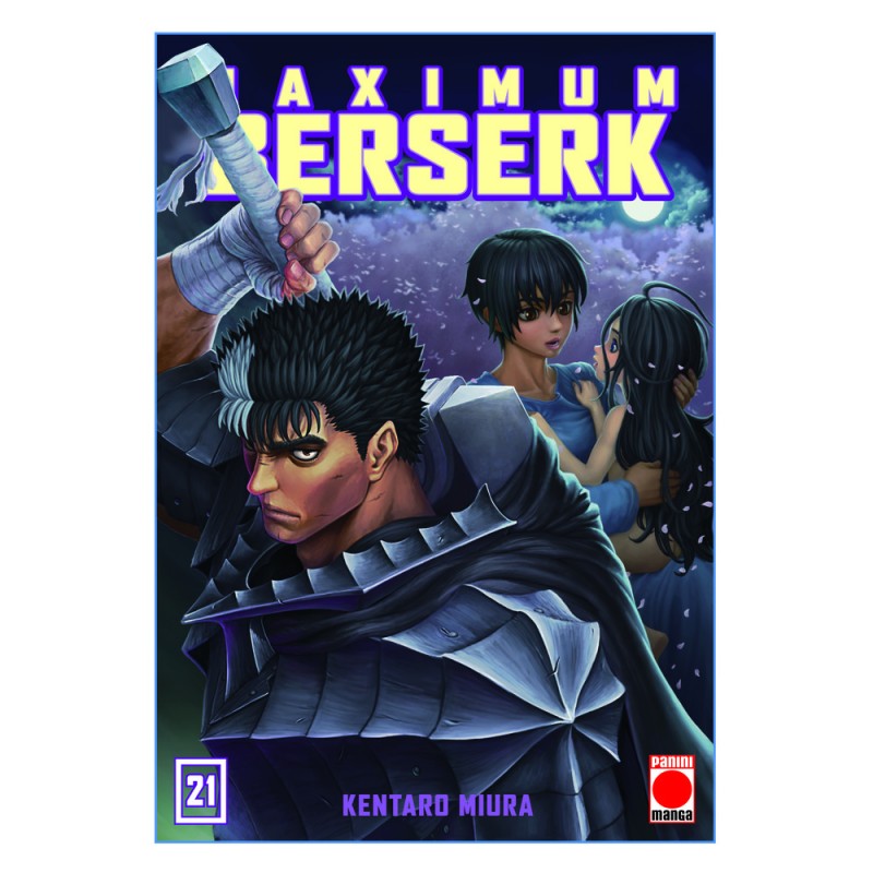 MAXIMUM BERSERK 21