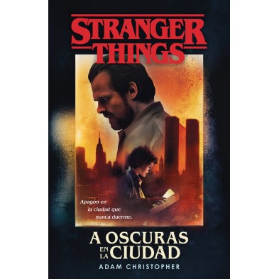 STRANGER THINGS: A OSCURAS EN LA CIUDAD