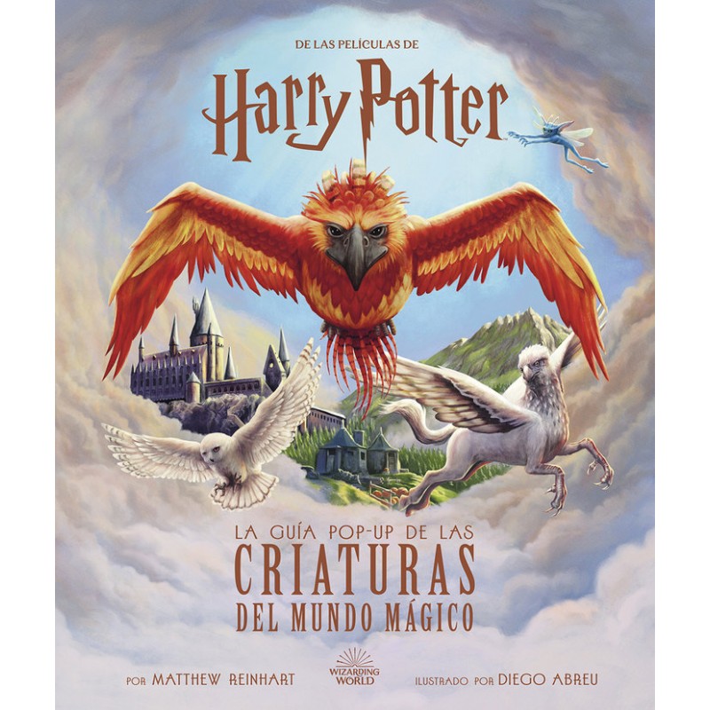 HARRY POTTER LA GUIA POP UP DE LAS CRIATURAS MUNDO MAGICO