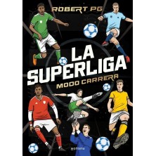 LA SUPERLIGA MODO CARRERA