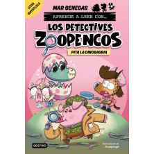 APRENDE A LEER CON LOS DETECTIVES ZOOPENCOS 10 PITA LA DINOSAURIA