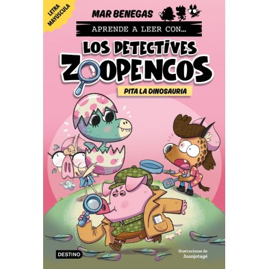 APRENDE A LEER CON LOS DETECTIVES ZOOPENCOS 10 PITA LA DINOSAURIA