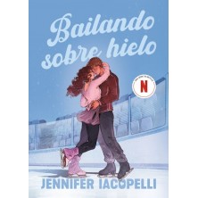 BAILANDO SOBRE HIELO