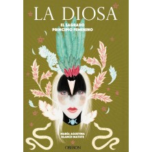 LA DIOSA EL SAGRADO PRINCIPIO FEMENINO