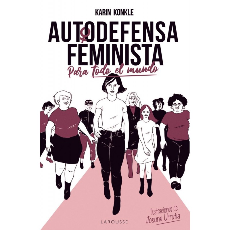 AUTODEFENSA FEMINISTA (PARA TODO EL MUNDO)