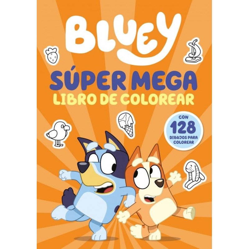 BLUEY ACTIVIDADES SUPER MEGA LIBRO DE COLOREAR