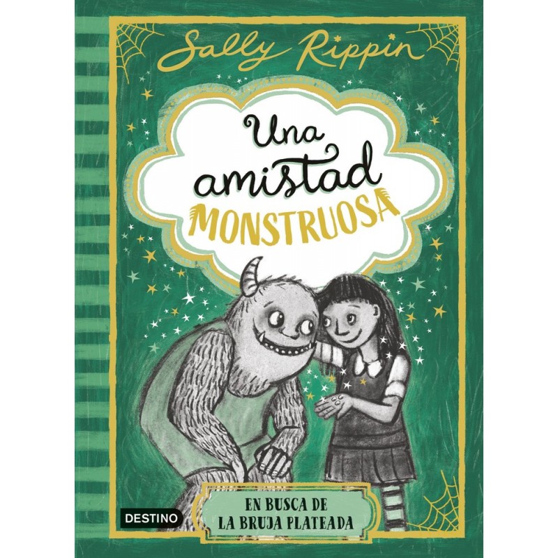 UNA AMISTAD MONSTRUO 3 EN BUSCA DE LA BRUJA PLATEADA