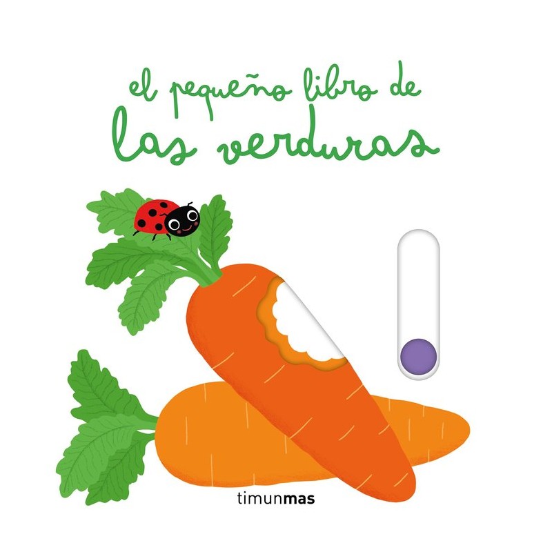 EL PEQUEÑO LIBRO DE LAS VERDURAS