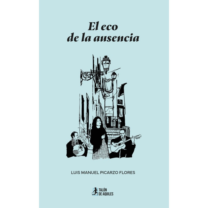 EL ECO DE LA AUSENCIA