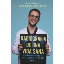 RADIOGRAFIA DE UNA VIDA SANA