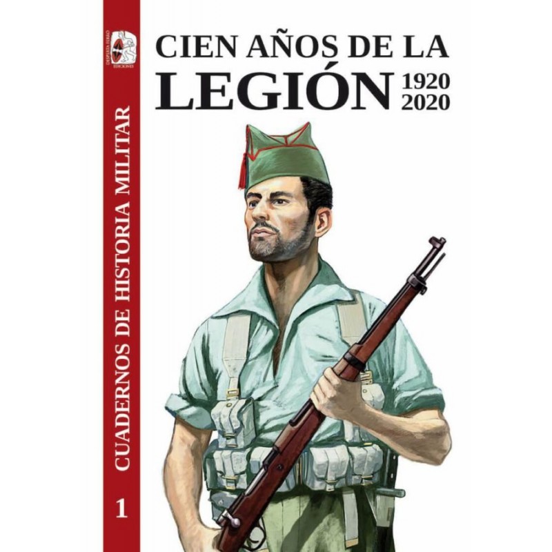 CIEN AÑOS DE LA LEGION ESPAÑOLA 1920 2020