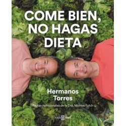 COME BIEN NO HAGAS DIETA TORRES EN LA COCINA 4