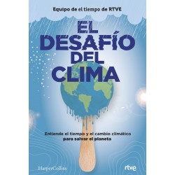 EL DESAFIO DEL CLIMA