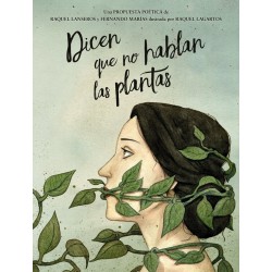 DICEN QUE NO HABLAN LAS PLANTAS Antologia de poesia española y latinoamericana