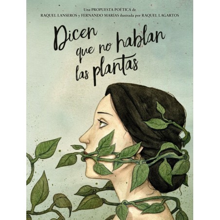 DICEN QUE NO HABLAN LAS PLANTAS Antologia de poesia española y latinoamericana