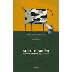 SOPA DE SUEÑO Y OTRAS RECETAS DE COCO