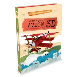 Construye El Avion 3D. Viaja, conoce, explora. Con maqueta Edic. ilustrado (Español)