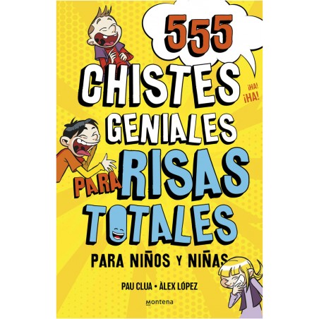 555 CHISTES GENIALES PARA RISAS TOTALES