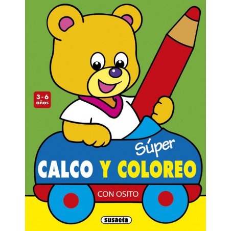 SUPER CALCO Y COLOREO CON OSITO 3 6 AÑOS