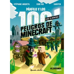 PANFILO Y LOS 100 PELIGROS DE MINECRAFT