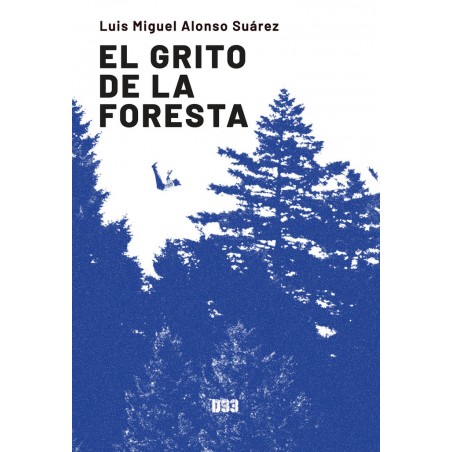 EL GRITO DE LA FORESTA