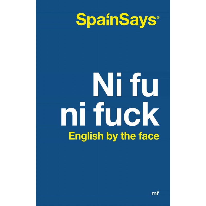 NI FU NI FUCK English by the face
