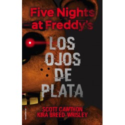 FIVE NIGHTS AT FREDDYS LOS OJOS DE PLATA