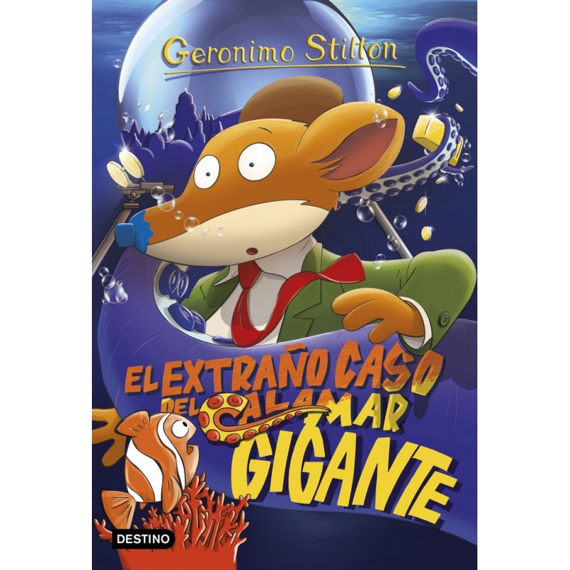 GERONIMO STILTON 31 EL EXTRAÑO CASO DEL CALAMAR GIGANTE